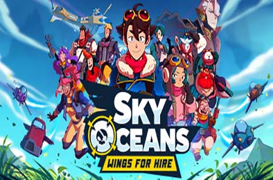 天空海洋：佣兵之翼 / Sky Oceans: Wings for Hire v1.0.0