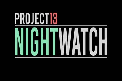 项目13：夜之守卫 / Project13: Nightwatch v1.5.1