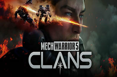 机甲战士5：部落 / MechWarrior 5: Clans v1.0.73