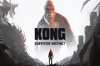 金刚：绝境求生 / Kong: Survivor Instinct v1.0.0