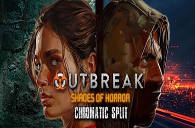 爆发：恐怖阴影色彩分裂 / Outbreak: Shades of Horror Chromatic Split v1.0.0