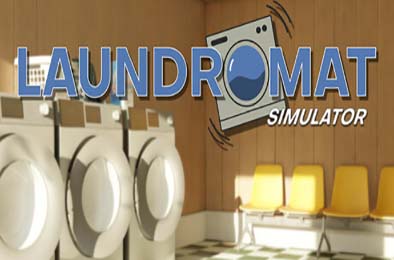 自助洗衣店模拟器 / Laundromat Simulator v1.0.0