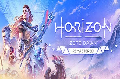 地平线 零之曙光重制版 / Horizon Zero Dawn Remastered v1.1.42.0