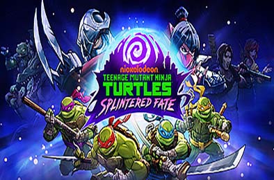 忍者神龟：破碎命运 / Teenage Mutant Ninja Turtles: Splintered Fate 