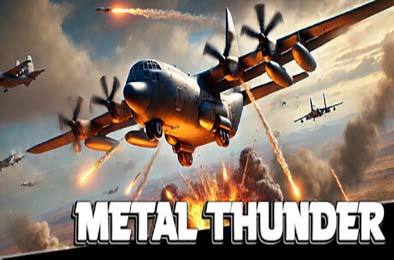 钢铁雷霆 / Metal Thunder v0.8.5