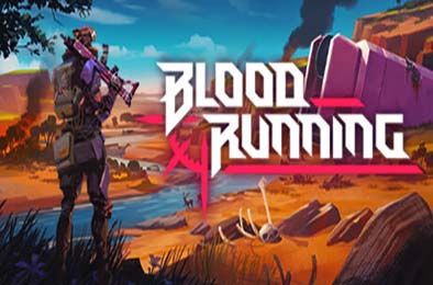 血液奔流 / Blood Running v0.4.11