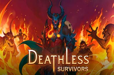 魔能英雄 / Deathless: Survivors v0.2.80