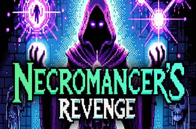 死灵法师的复仇 / Necromancer's Revenge