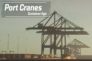 港口起重机：集装箱时代 / Port Cranes : Container Age v9760431