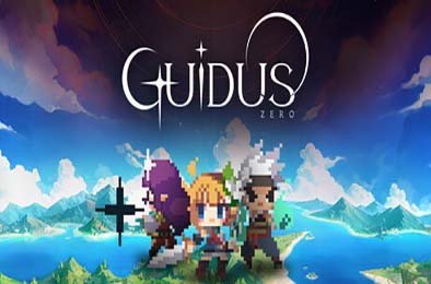 始源守卫 / Guidus Zero v1.0.6