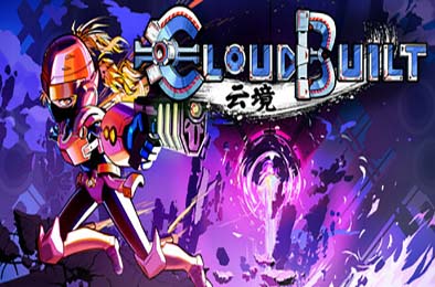 云境 / Cloudbuilt