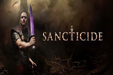 圣戮 / Sancticide v0.9.22998